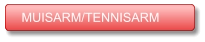 MUISARM/TENNISARM MUISARM/TENNISARM