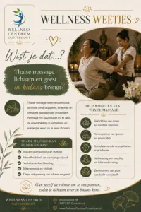 Wist je dat Thaise massage lichaam en geest in balans brengt?